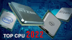 Top CPU 2022