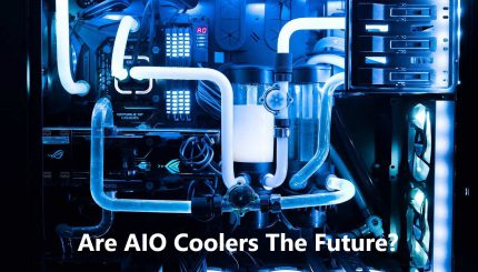 Are AIO Coolers The Future?